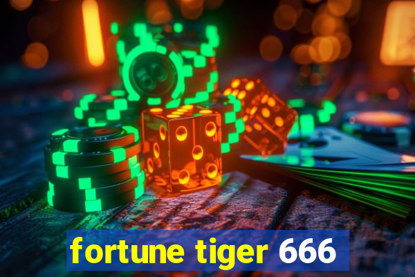 fortune tiger 666